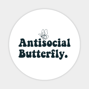 antisocial butterfly Magnet